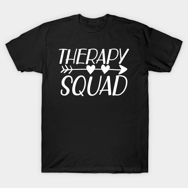 Therapy Squad T-Shirt by KC Happy Shop